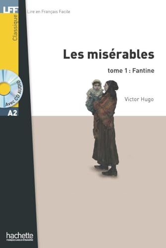 Les Misérables tome 1 : Fantine: Lektüre + Audio-Download (LFF - Lire en Francais Facile) von Hueber Verlag GmbH